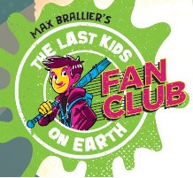 FREE Last Kids on Earth Fan Club Welcome Kit