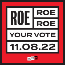 Roe, Roe, Roe Your Vote Sticker