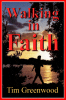 Free Copy of 'Walking in Faith' by Tim Greenwood