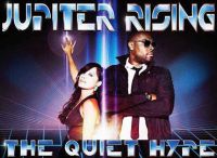 Free Download : Jupiter Rising - The Quiet Hype