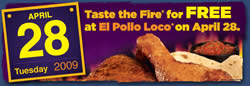 Taste the Fire® for FREE at El Pollo Loco on April 28