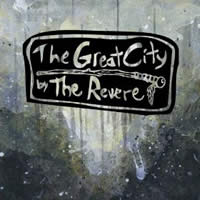 Free MP3 Album Download: The Great City by Revere