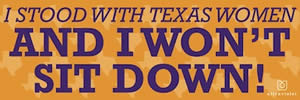 i-stood-with-texas-women