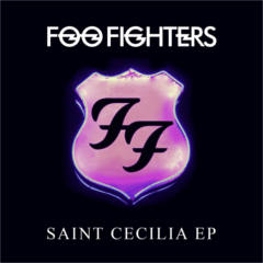 Foo Fighters Saint Cecilia EP Album