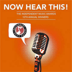 Now Hear This!: Winners of the 15th Ind. Music Awards