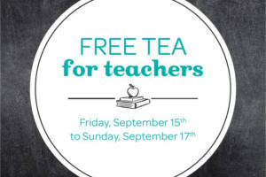 FREE Tea for Teachers at DAVIDs TEA