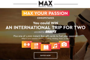 MAX Your Passion Sweepstakes