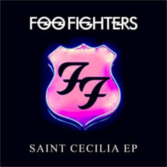 Foo Fighters: Saint Cecilia EP MP3 Album