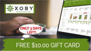 FREE $10 Xoby Organics E-Gift Card