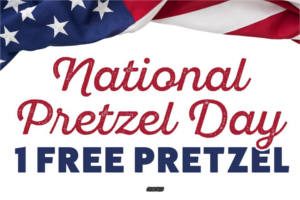 FREE Pretzels on National Pretzel Day
