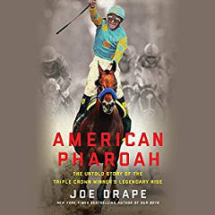 FREE American Pharoah by Joe Draper Audiobook Download