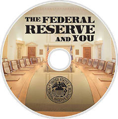FREE The Federal Reserve and You DVD