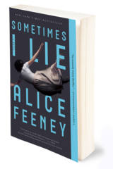 FREE Copy of Sometimes I Lie Book by Alice Feeney