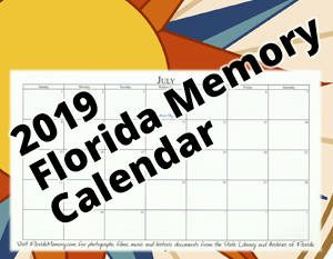 FREE 2019 Florida Memory Calendar