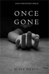 FREE Once Gone by Blake Pierce Audiobook Download