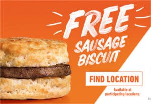 FREE Sausage Biscuit at Hardees