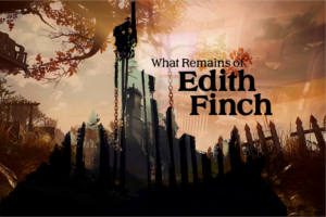 FREE What Remains of Edith Finch PC Game Download