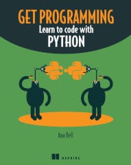 Get Programming! Learn to code with Python