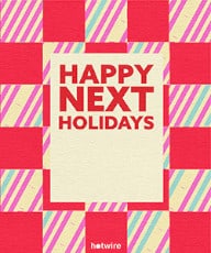 Happy Next Holidays Postcard