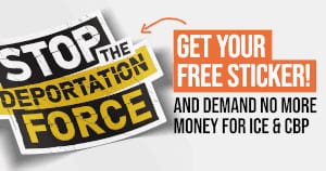 FREE Stop the Deportation Force Sticker