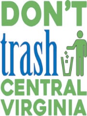 Dont Trash Central Virginia