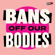 FREE Bans Off Our Bodies Sticker