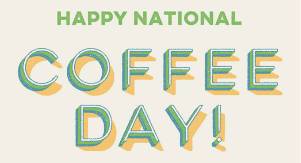 FREE Cup of National Coffee Day